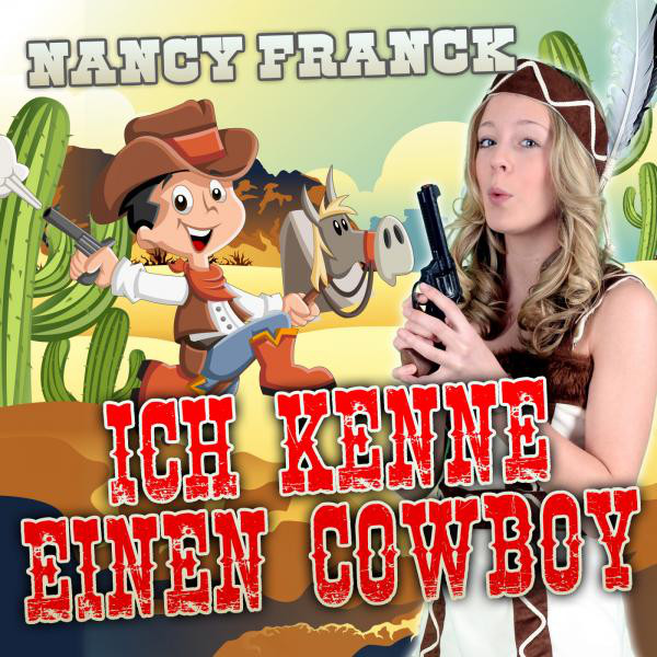 Cover: Ich kenne einen Cowboy