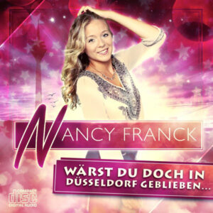Cover: Wärst du doch in Düsseldorf geblieben…